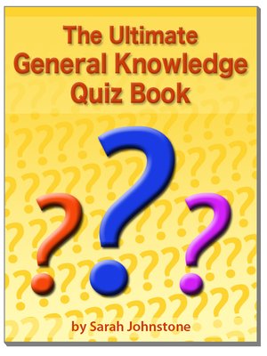 cover image of The Ultimate General Knowledge Quiz Book